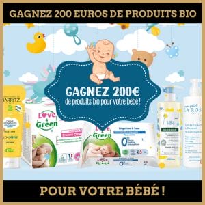 Concours : Gagnez 200 euros de produits bio pour votre bébé