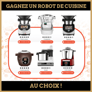 concours : gagnez un robot de cuisine au choix