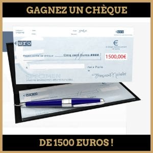 concours cheque 1500 euros