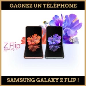 concours telephone samsung galaxy z flip