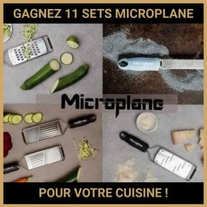 CONCOURS : GAGNEZ 11 SETS MICROPLANE !