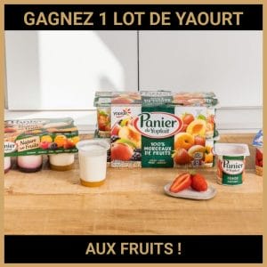 CONCOURS : GAGNEZ 1 LOT DE YAOURT AUX FRUITS !