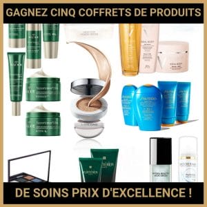 JEU CONCOURS GRATUIT POUR GAGNER CINQ COFFRETS DE PRODUITS DE SOINS PRIX D'EXCELLENCE  !